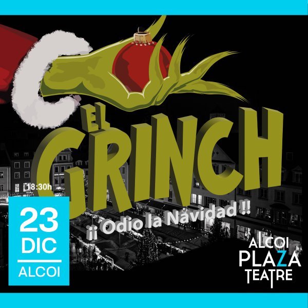 «El Grinch: ¡Odio la Navidad!»