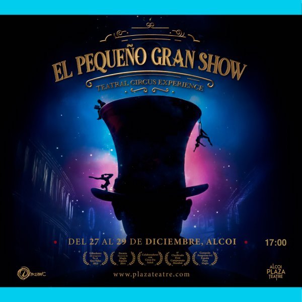 Experiencia teatral de circo: «El Pequeño Gran Show»