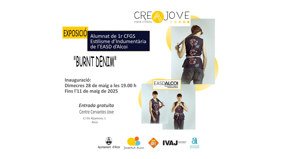 La inauguración Exposición: «Burnt Denim» Alumnat de 1r CFGS Estilisme d’Indumentària de l’EASD d’Alcoi