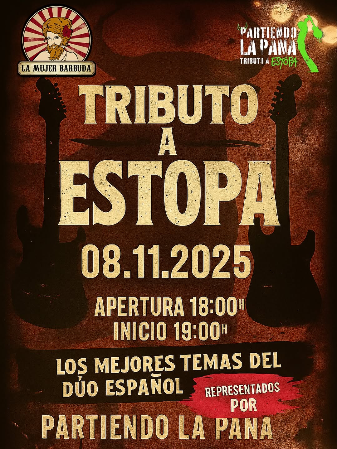 Concierto: Tributo a Estopa Partiendo la Pana